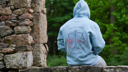 Train Hard, Life's Easy Hoodie